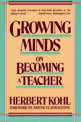 Cover Art for 9780061320897, Growing Minds by Herbert R. Kohl