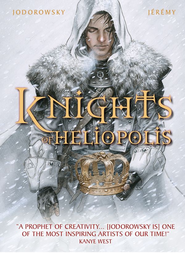Cover Art for 9781787736085, The Knights of Heliopolis by Alejandro Jodorowsky