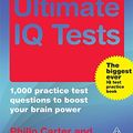 Cover Art for 9780749453091, Ultimate IQ Tests by Philip Carter