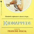 Cover Art for 9780553245240, Kidnapped! (Sweet Valley High) by Francine Pascal