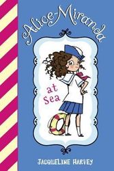 Cover Art for B00UMZ15QQ, [ ALICE-MIRANDA AT SEA By Harvey, Jacqueline ( Author ) Hardcover Apr-08-2014 by Jacqueline Harvey