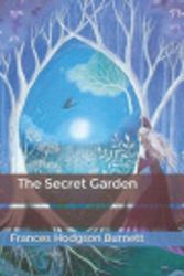 Cover Art for 9798604442128, The Secret Garden by Frances Hodgson Burnett