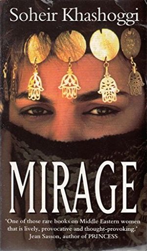 Cover Art for 9780553504866, Mirage by Soheir Khashoggi