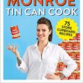Cover Art for B07L34BL4Z, Tin Can Cook: 75 Simple Store-cupboard Recipes by Jack Monroe