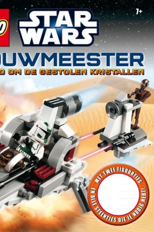 Cover Art for 9789401410878, Lego bouwmeester - star wars 2 - bouwmeester strijd om de gestolen kristallen / druk 1 by Dowsett, Elizabeth, Poulsen, Brian