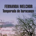 Cover Art for 9786073152730, Temporada de huracanes / Hurricane Season (Spanish Edition) by Fernanda Melchor