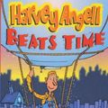 Cover Art for 9780099404477, Harvey Angell Beats Time by Diana Hendry