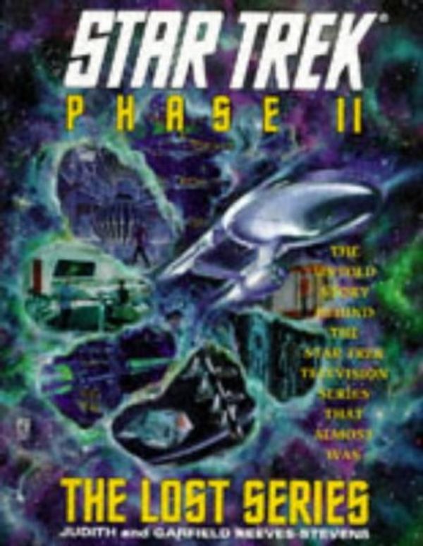 Cover Art for 9780671568399, Star Trek Phase II by Judith Reeves-Stevens, Garfield Reeves-Stevens