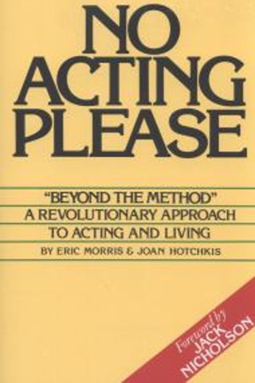 Cover Art for 9780962970931, No Acting Please by Eric Morris