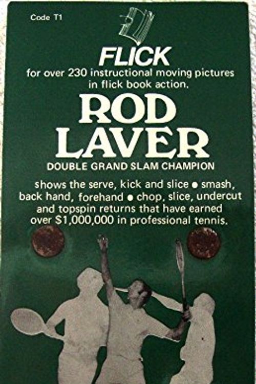 Cover Art for 9780909547028, Australia's Rod Laver grand slam champion tennis;: Serve, forehand, backhand, smash (Thumbflix sports training aid) by Rodney George Laver