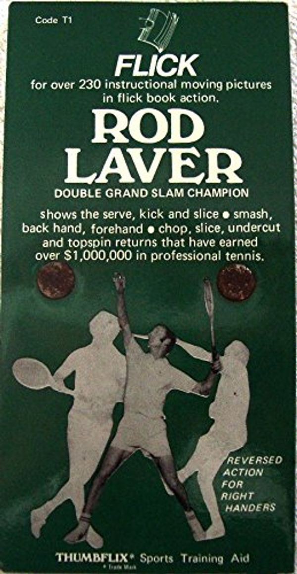 Cover Art for 9780909547028, Australia's Rod Laver grand slam champion tennis;: Serve, forehand, backhand, smash (Thumbflix sports training aid) by Rodney George Laver