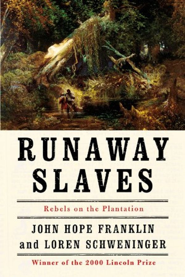 Cover Art for 9780195084511, Runaway Slaves by John Hope Franklin