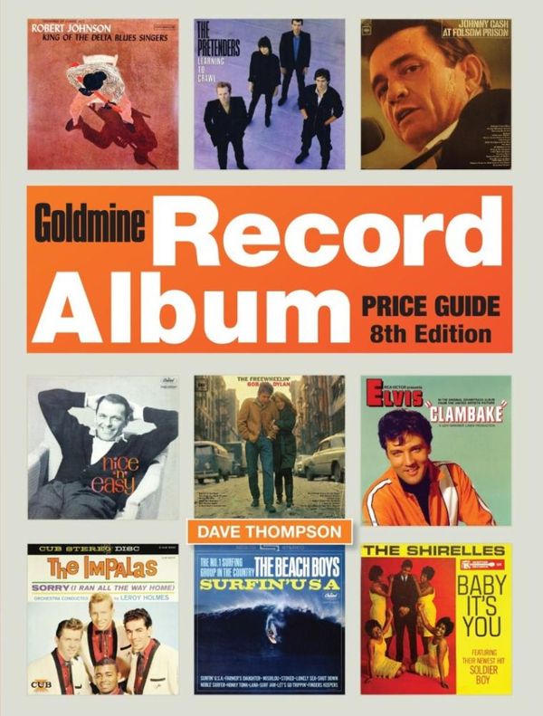 Cover Art for 9781440243721, Goldmine Record Album Price Guide by Dave Thompson
