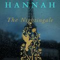 Cover Art for 9781743536278, The Nightingale by Kristin Hannah
