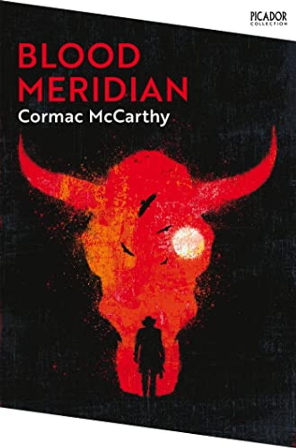 Cover Art for B006OA0X70, Blood Meridian by Cormac McCarthy