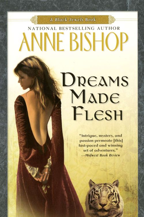 Cover Art for 9780451460707, Dreams Made Flesh by Anne Bishop