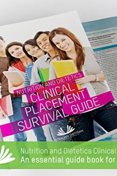 Cover Art for 9780980508659, Nutrition and Dietetics Clinical Placement Survival Guide by Rowan Stewart