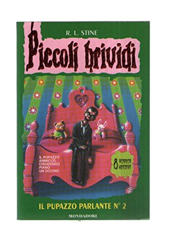 Cover Art for 9788804433521, Il pupazzo parlante no.2 by Robert L. Stine