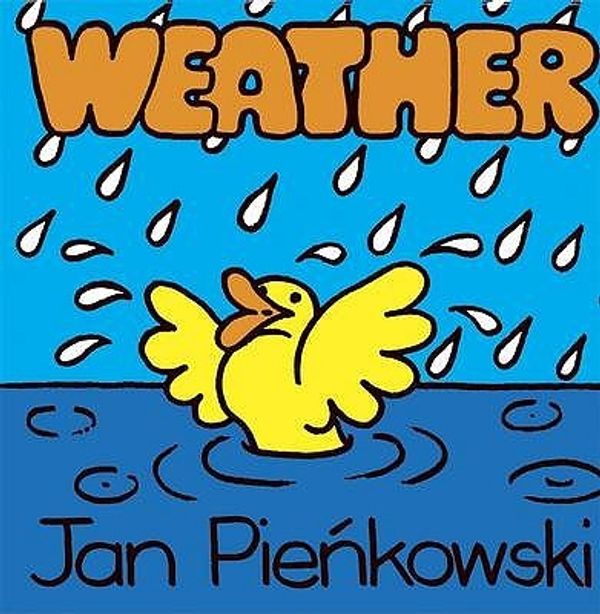 Cover Art for 9781406314380, Weather by Jan Pienkowski