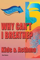 Cover Art for 9781934970157, Why Can't I Breathe? by Rae Simons