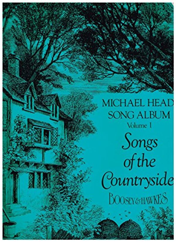Cover Art for 9789996740701, Songs of the Countryside (Michael Head Song Album, Vol 1) by Michael Head