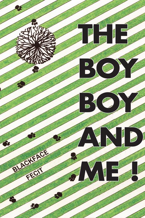 Cover Art for 9781425182441, The Boy Boy and Me! by Jr Eason Cross Blackface