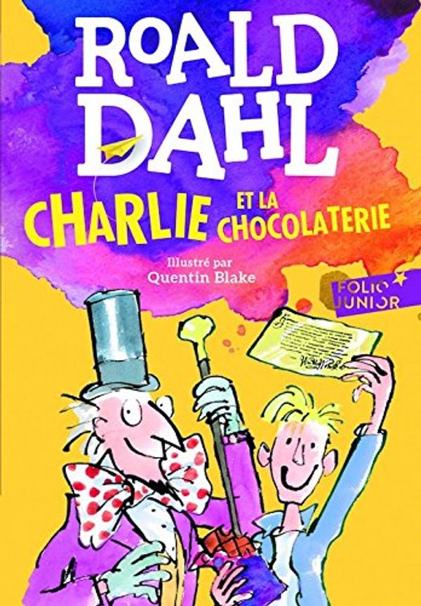 Cover Art for 9782070612635, Charlie et la Chocolaterie by Roald Dahl