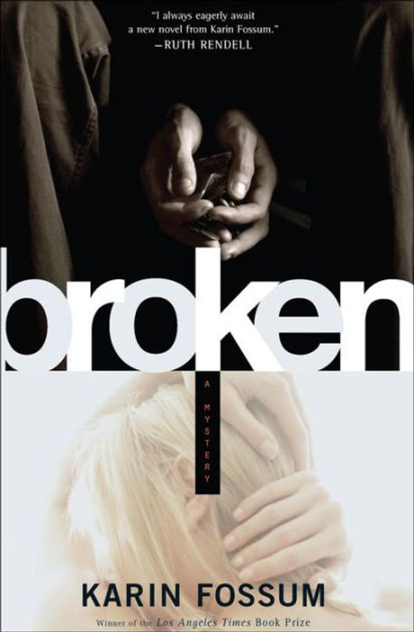 Cover Art for 9780547487267, Broken by Karin Fossum