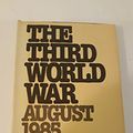 Cover Art for 9780091352004, The Third World War August 1985 by Sir John Winthrop Hackett