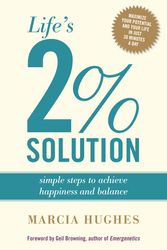 Cover Art for 9781857883657, Life's 2% Solution by Marcia Hughes