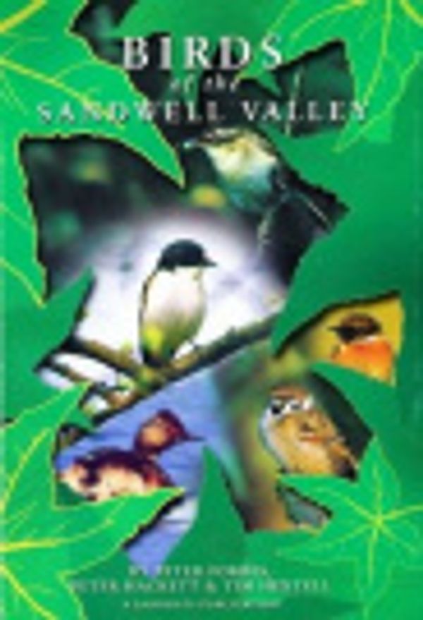 Cover Art for 9780951153222, Birds of the Sandwell Valley by Forbes, Peter; Hackett, Peter; Hextell, Tim
