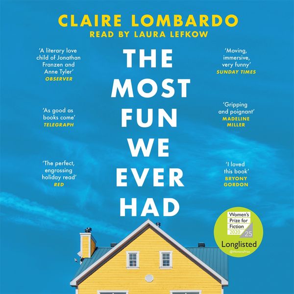 Cover Art for 9781409188971, The Most Fun We Ever Had by Claire Lombardo