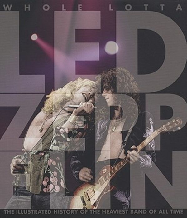 Cover Art for 9780760335079, Whole Lotta "Led Zeppelin" by Jon Bream