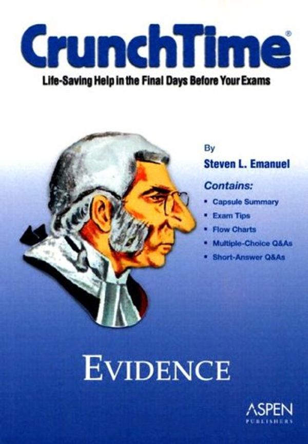 Cover Art for 9780735540033, CrunchTime: Evidence by Steven L. Emanuel