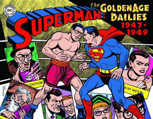 Cover Art for 9781684054374, Superman: The Golden Age Newspaper Dailies: 1947-1949 (Superman Golden Age Dailies) by Alvin Schwartz