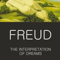 Cover Art for 9781853264849, The Interpretation of Dreams by Sigmund Freud