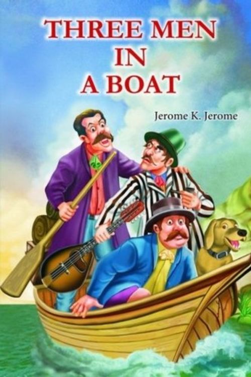 Cover Art for 9781537711614, Three Men in a Boat: (To Say Nothing Of The Dog) by Jerome Klapka Jerome