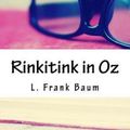 Cover Art for 9781986825948, Rinkitink in Oz by L. Frank Baum