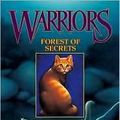 Cover Art for B004IH5HH2, Forest of Secrets (Warriors Series #3) by Erin Hunter by By Erin Hunter