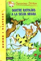 Cover Art for 9788497089555, Quatre ratolins a la Selva Negra by Geronimo Stilton