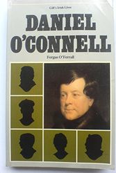 Cover Art for 9780717110414, Daniel O'Connell by Fergus O'Ferrall