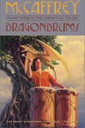Cover Art for 9780689860256, Dragondrums (Harper Hall Trilogy) by Anne McCaffrey