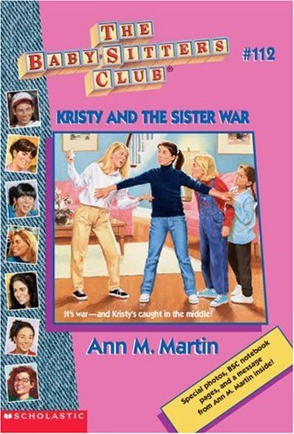 Cover Art for 9780590059909, Kristy And The Sister War (Baby-Sitters Club) by Ann M. Martin