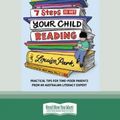 Cover Art for 9780369333216, 7 Steps to Get Your Child Reading by Louise Park