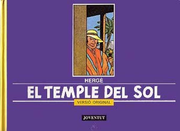Cover Art for 9788426125828, El temple del Sol by Herge