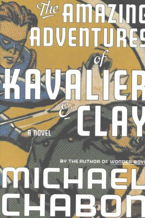 Cover Art for 9780679450047, The Amazing Adventures of Kavalier and Clay by Michael Chabon