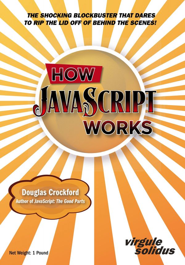 Cover Art for 9781949815009, How JavaScript Works by Douglas Crockford