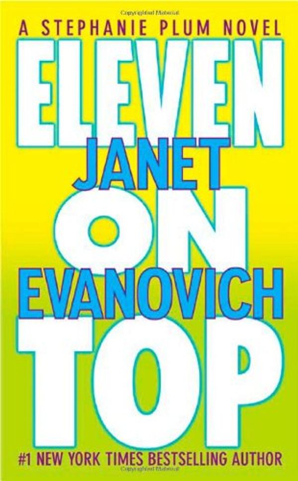 Cover Art for 9780312306267, Eleven on Top by Janet Evanovich