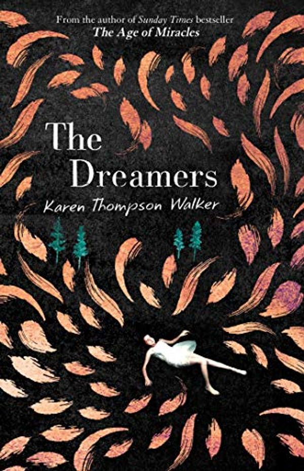 Cover Art for B07D2Z498C, The Dreamers by Thompson Walker, Karen