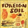 Cover Art for B01CO346ZA, Foreign Soil: And Other Stories by Maxine Beneba Clarke